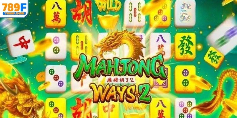 Tìm hiểu sơ lược slot Đường Mạt Chược 2