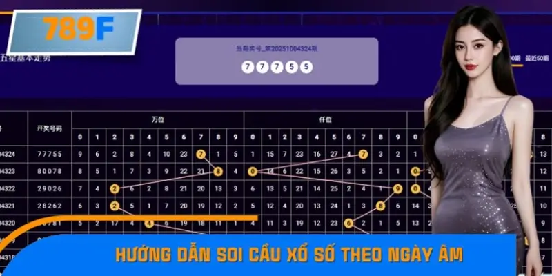 Hướng dẫn soi cầu xổ số theo ngày âm