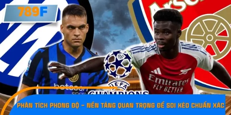 Phân tích phong độ – Nền tảng quan trọng để soi kèo chuẩn xác