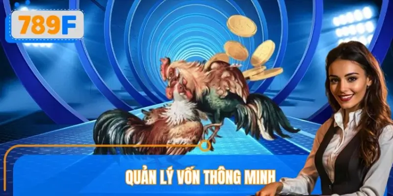 Quản lý vốn thông minh – Chìa khóa giữ vững phong độ dài hạn