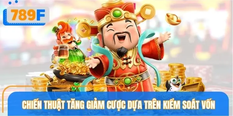 Tổng quan về chiến thuật tăng giảm cược khi chơi online Tổng quan về chiến thuật tăng giảm cược khi chơi online